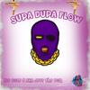 SUPA DUPA FLOW (Explicit) - Ice Cold G