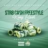 Str8 Cash Freestyle (Explicit) - King Ca$h