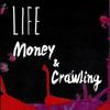 Crawling - Life