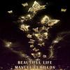 Beautiful Life(feat. Manuel Cubillos) - Electro Zone&Manuel Cubillos