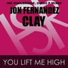 You Lift Me High (Soulbridge Mix) - Jon Fernandez&Clay