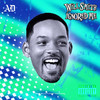 Will Smith Ignored Me (Explicit) - AD