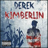 Bon Fire(feat. Menacide) - Derek Kimberlin&Menacide