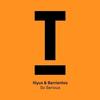 So Serious (Original Mix) - Illyus&Barrientos