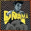 Drama (Explicit) - Bulper&Episteme&Rusty Clean&Gold Kid