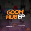 Gqom Hub (feat. Aries Rose) - Team Sebenza CPT&Aries Rose