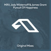 Pursuit Of Happiness - MXV&Jody Wisternoff&James Grant