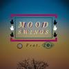 Mood Swings(feat. 7vn) (Explicit) - Chris of Earth&7vn