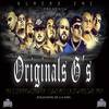 Originals G´s (Explicit) - Numero Eme&Rapueblo Sur&Sur Familia&Craneo Lokote&Real Town&Homer&Perro Delinquente