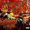 3..2..1 off With Your Head(feat. Redd) (Explicit) - Boondox&Redd