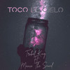 Toco el Cielo - Manco the Sound&Yilberking