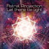 Filtertraces (Astral Projection Remix) - Filteria&Astral Projection