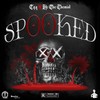 Spooked (Explicit) - T.Y.G.&Hc the Chemist