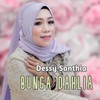 Bunga Dahlia - Dessy Santhia