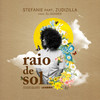 Raio de Sol - Stefanie&Zudizilla