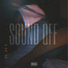 Sound Off (Explicit) - cloudy 