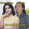 Maafkanlah - Tiara Amora&Sodiq Monata