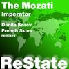 Imperator (Danila Kraev Emotional Mix) - The Mozati