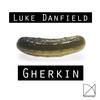 Gherkin (Funk Protectors Remix) - Luke Danfield&Funk Protectors