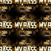 My Bass (Original Mix) - Dodobeatz