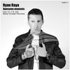 Awesome Moments (Misha Vorobjev Remix) - Ryan Raya&Misha Vorobjev