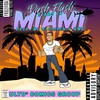 Miami (Explicit) - Dash Flash