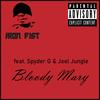 Bloody Mary(feat. Spyder G & Joel Jungle) - Johnny Merk&Spyder G&Joel Jungle