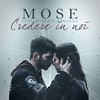 Credere in noi (feat. Roberta Bonanno) - Mose&Roberta Bonanno