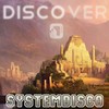 Discover - SystemDisco