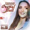 Crystal Ball (DJ Oskar Remix) - Dionne Hickey&Dj Oskar