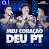Meu Coração Deu PT (Ao Vivo) - Wesley Safadão&Matheus e Kauan