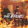 YMR Affiliates(feat. JVF) (Explicit) - NoLove KG&JVF