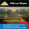Ah, my Odessa! (Ах, Одесса моя!) - Leonid Utyosov&State Jazz Orchestra of RSRSR