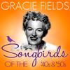 Only a Glass of Champagne - Gracie Fields