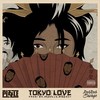 Tokyo Love (Prod. by Derelle Rideout) - Rah Rah&The Savage&Pizzle