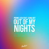 Out of My Nights - Pierre Leck&Levka Rey&Pierre Le Coadou