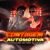 CONTAGEM AUTOMOTIVA (Explicit) - MC LeoZera&MC Iuri&Leonardo de Andrade Santos Dias&Iuri Lacerda soares da Silva&DJ LZR Beat