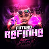 Cheguei Preparado - Futuro Rafinha