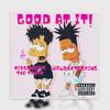 Good At It (feat. WRLDHXTESKING) (Explicit) - Mississippi The Truth&WRLDHXTESKING