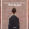 Trois 'bonbons' de York pour Eric Satie - Alan Hacker