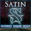 Going Your Way - Satin