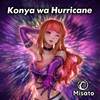 Konya wa Hurricane (Russian Version) - Misato