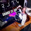 SHAKE IT UP (Explicit) - Rob Jones TV