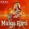Maiya Rani - Babloo Bawal&Pushpa
