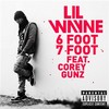 6 Foot 7 Foot - Lil Wayne&Cory Gunz