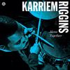 No Way - Karriem Riggins