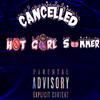 Hot Girl Summer Cancelled(Diss) (Explicit) - EK