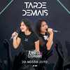 Tarde Demais (Ao Vivo) - Jennifer e stephany