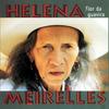 Chão Batido - Helena Meirelles