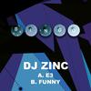 E3 - DJ Zinc